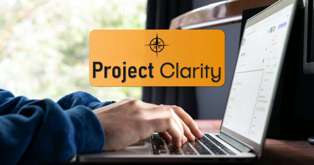 2. Project Clarity